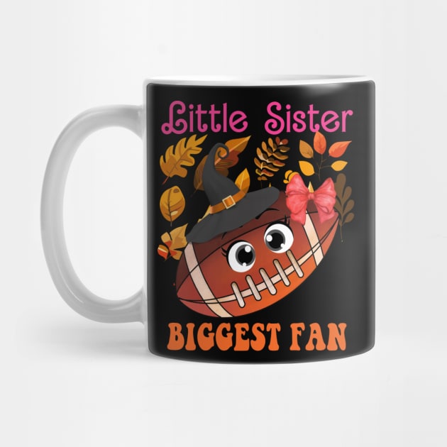 Little Sister Biggest Fan Football Game Day Season Thanksgiving Halloween by Spit in my face PODCAST